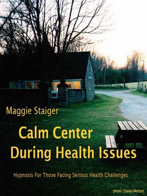 cover image of Calm Center During Health Issues